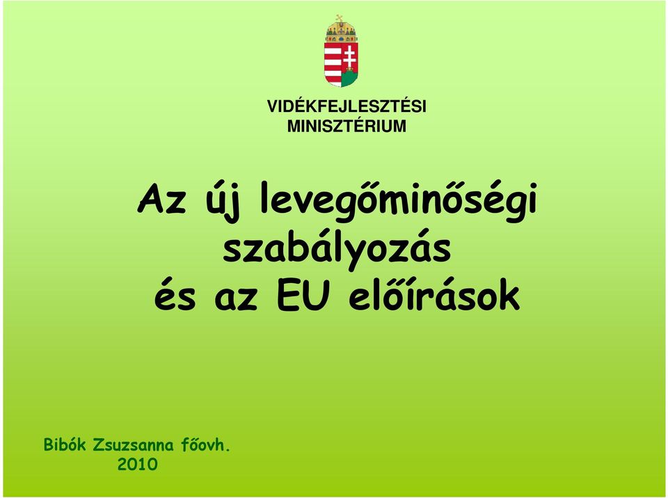 szabályozás és az