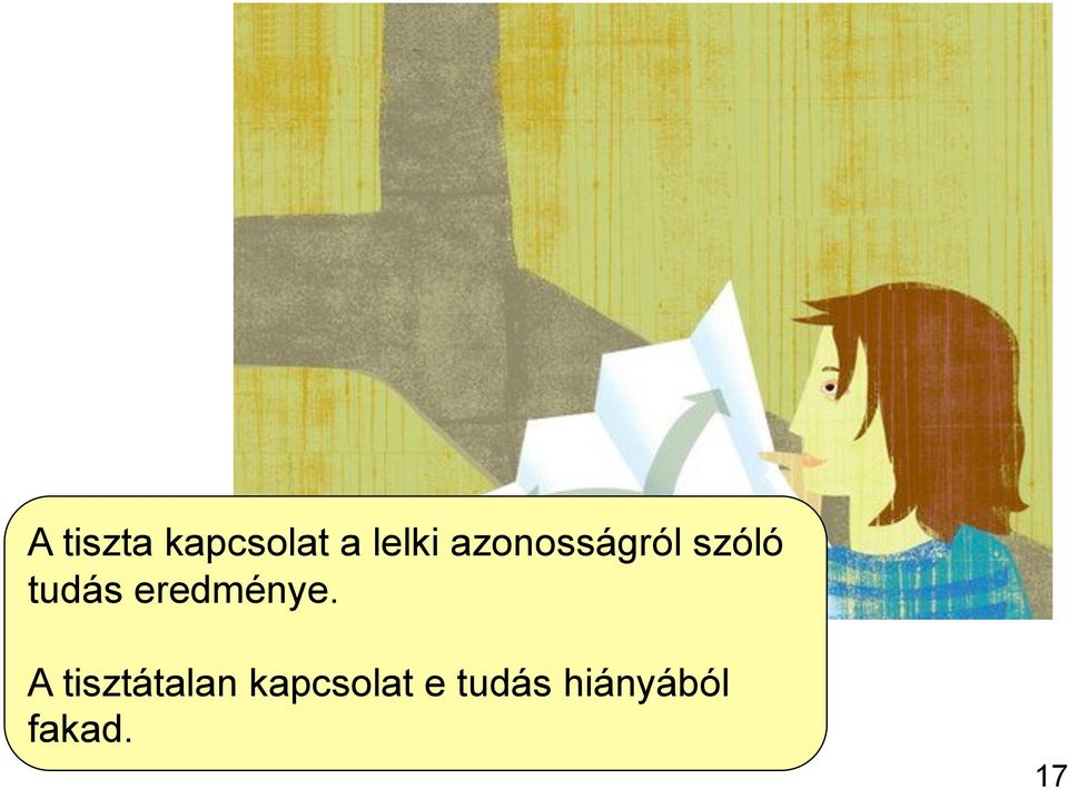 eredménye.