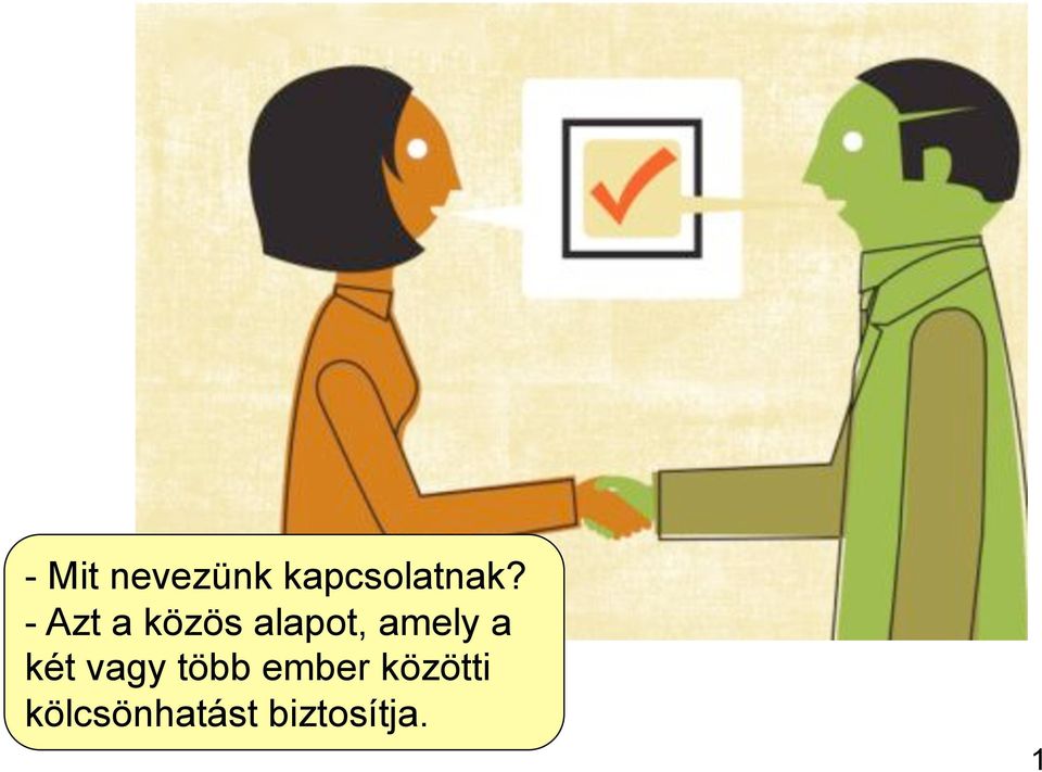 a két vagy több ember