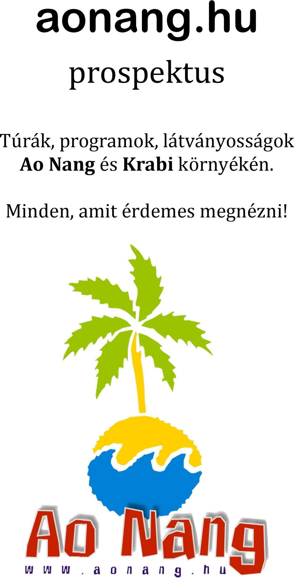 programok, látványosságok