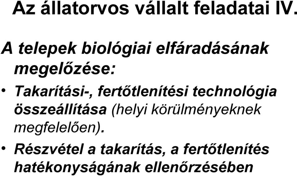 fertőtlenítési technológia összeállítása (helyi