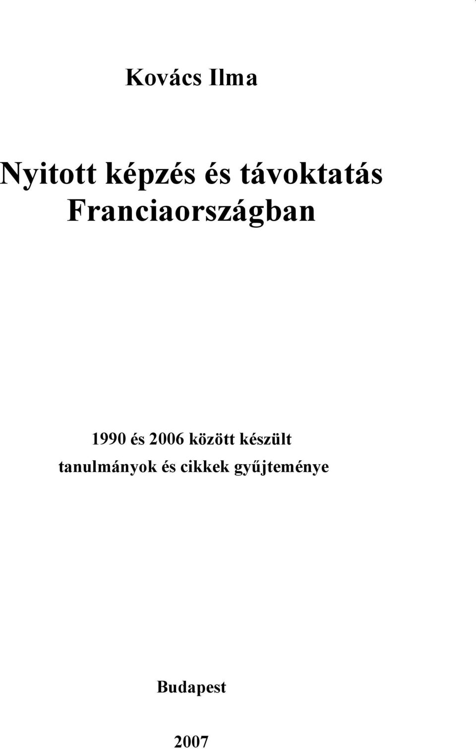 és 2006 között készült