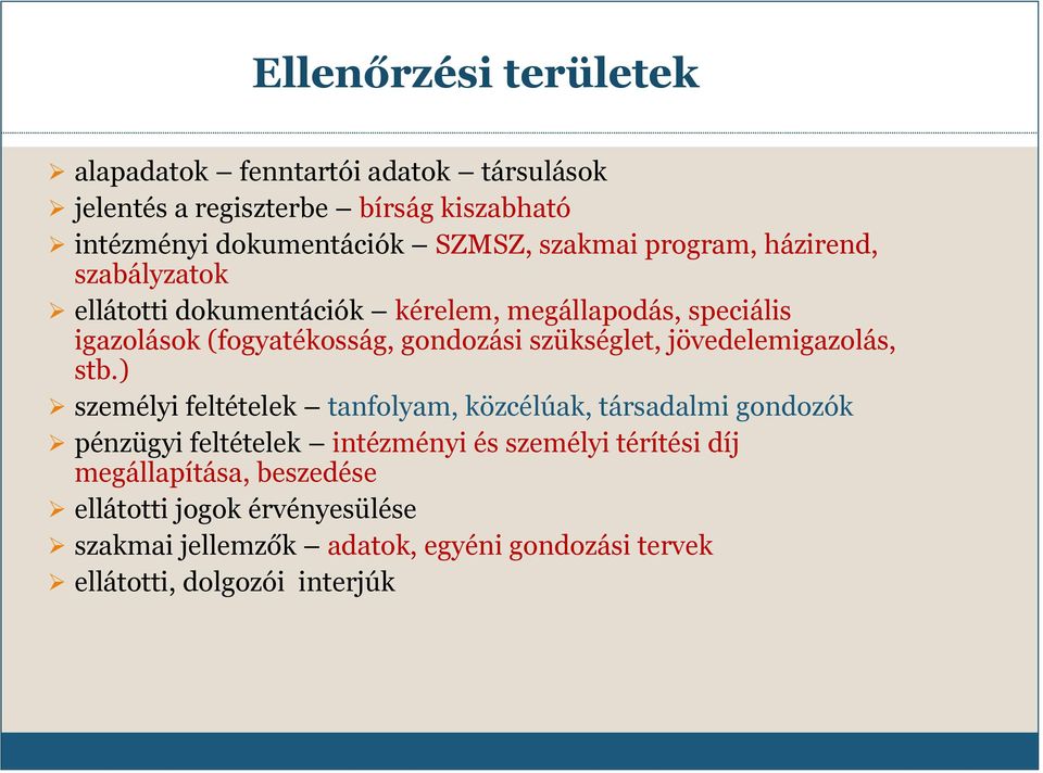 szükséglet, jövedelemigazolás, stb.