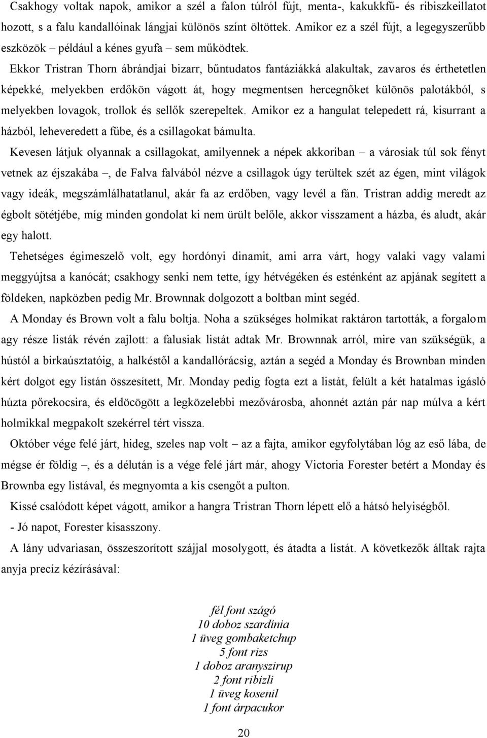 Csillag a szemükben randevú