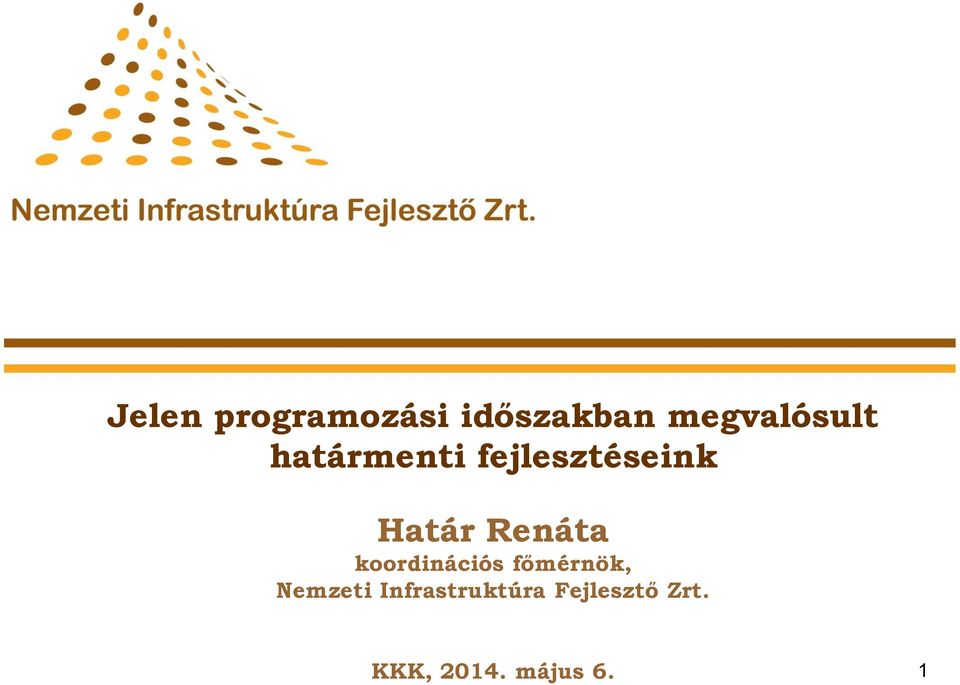 Határ Renáta koordinációs főmérnök,