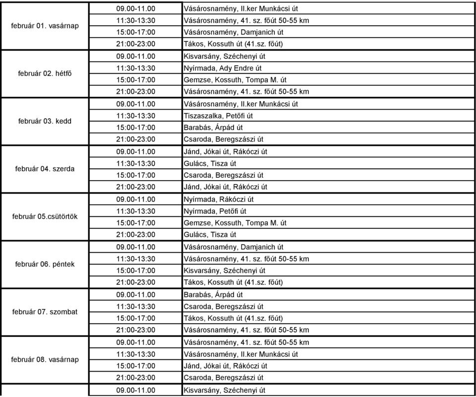 út Vásárosnamény, 41. sz. főút 50-55 km Vásárosnamény, II.