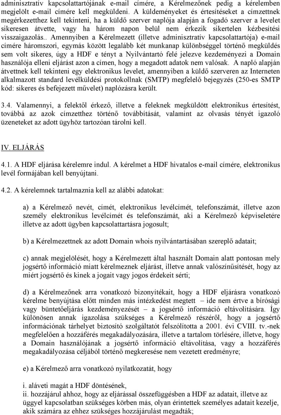 sikertelen kézbesítési visszaigazolás.