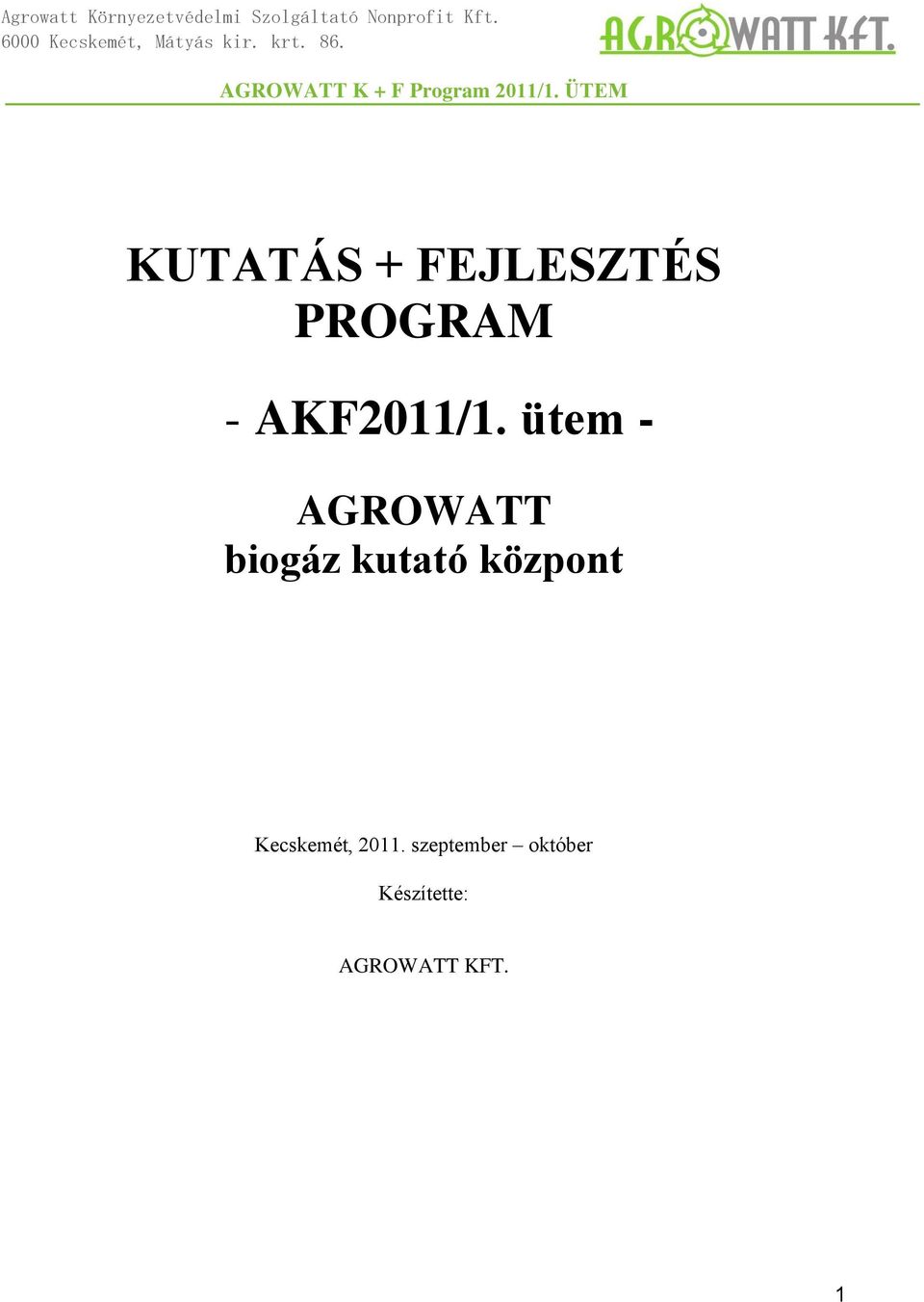 ütem - AGROWATT biogáz kutató