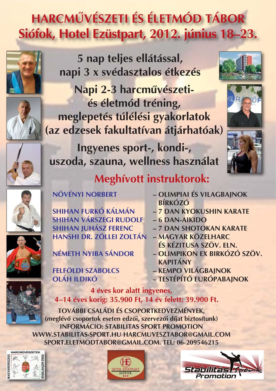 SHOTOKAN KARATE HANSHI DR. ZÖLLEI ZOLTÁN MAGYAR KÖZELHARC NÉMETH NYIBA SÁNDOR OLIMPIKON EX BIRKÓZÓ SZÖV.