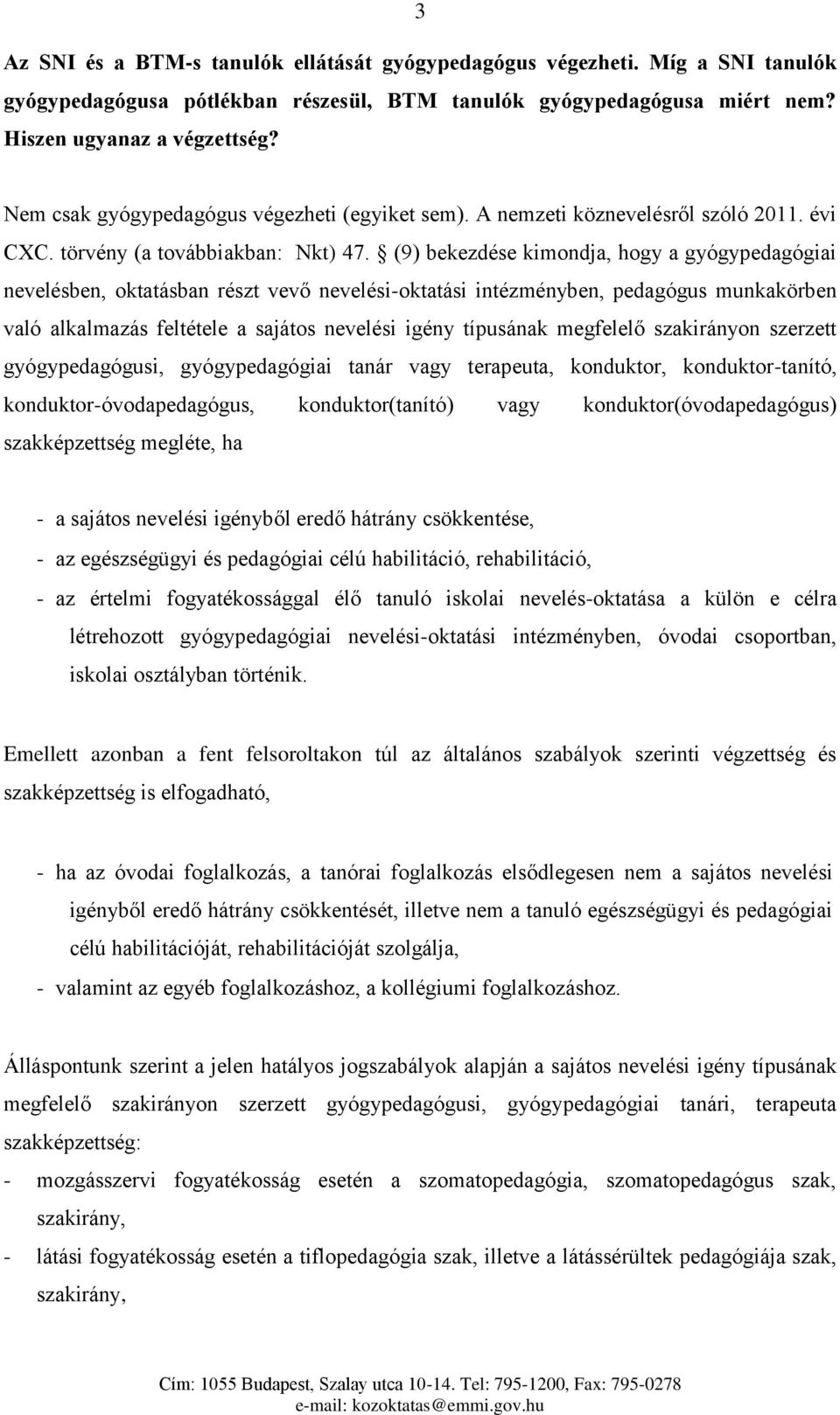 Látássérültek elemi rehabilitációja Magyarországon – Wikipédia