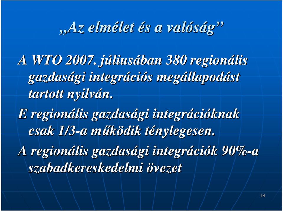 llapodást tartott ny