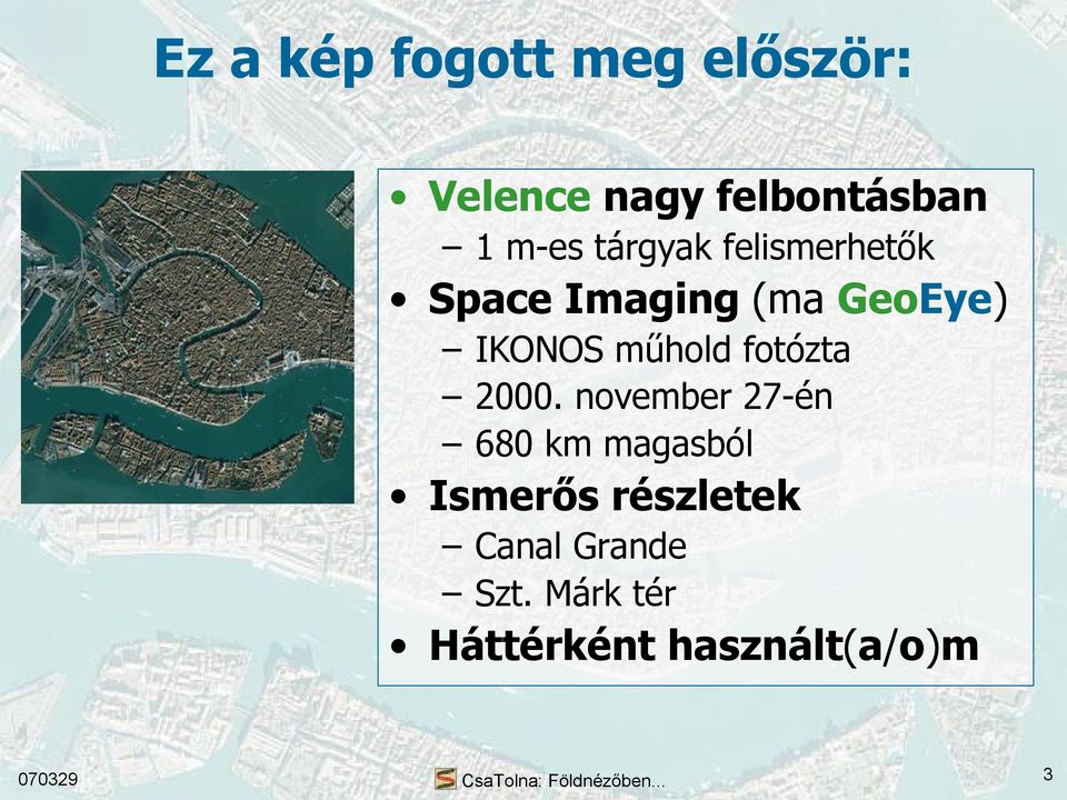műhold fotózta 2000.