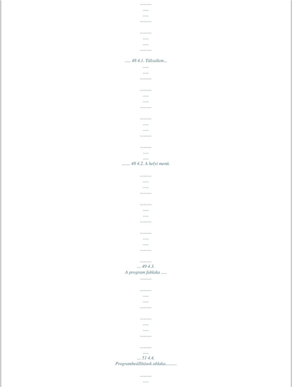 A program fablaka... 51 4.