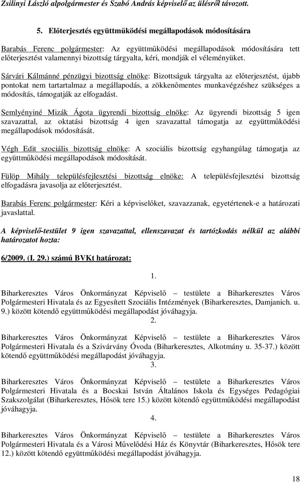 el véleményüket.
