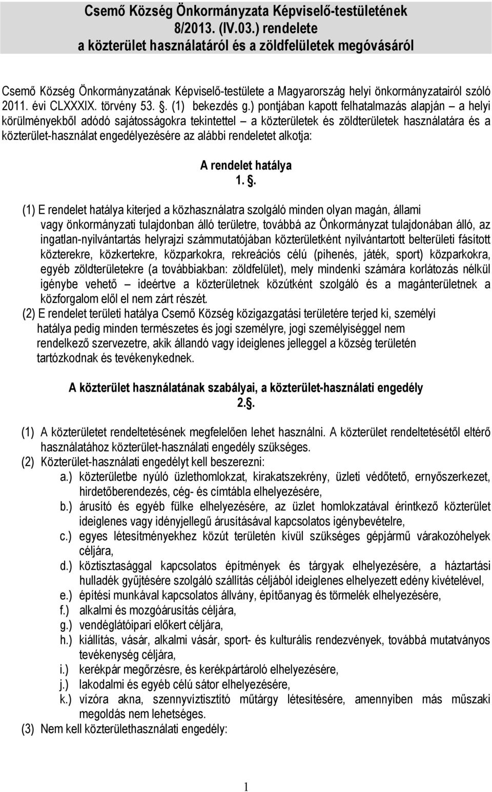 . (1) bekezdés g.