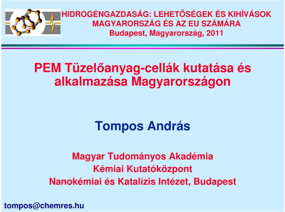 akamazása Magyarországon Tompos András Magyar Tudományos Akadémia