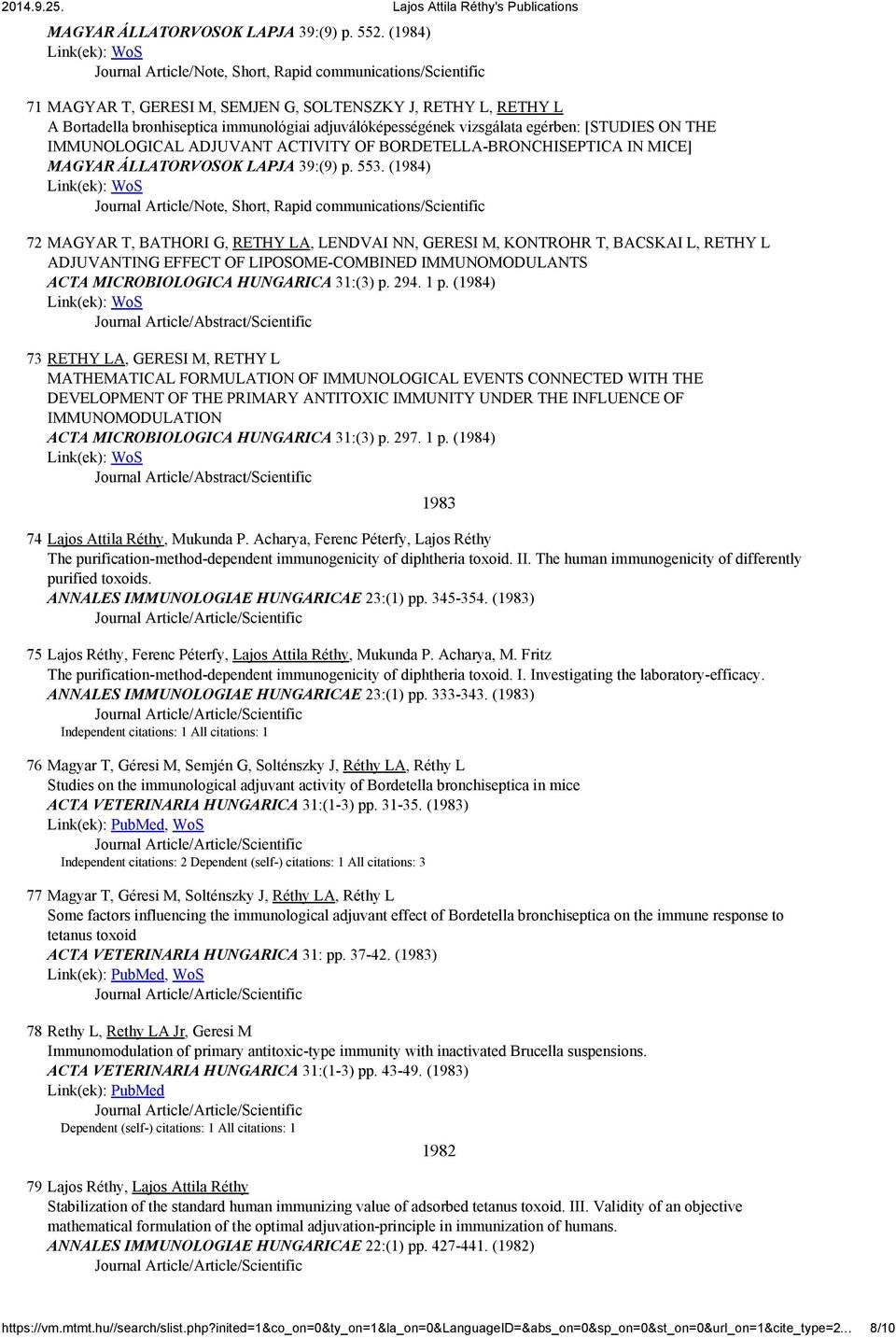 OF BORDETELLA-BRONCHISEPTICA IN MICE] MAGYAR ÁLLATORVOSOK LAPJA 39:(9) p. 553.