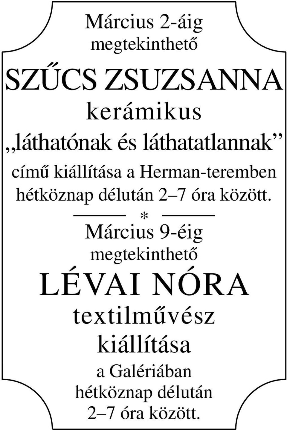 délután 2 7 óra között.