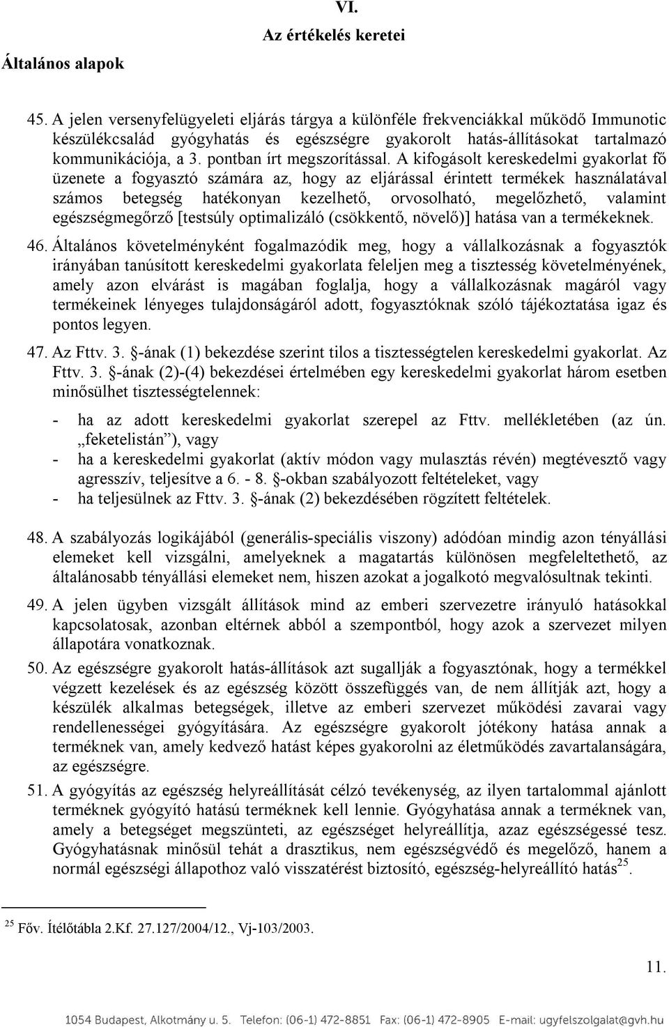 pontban írt megszorítással.