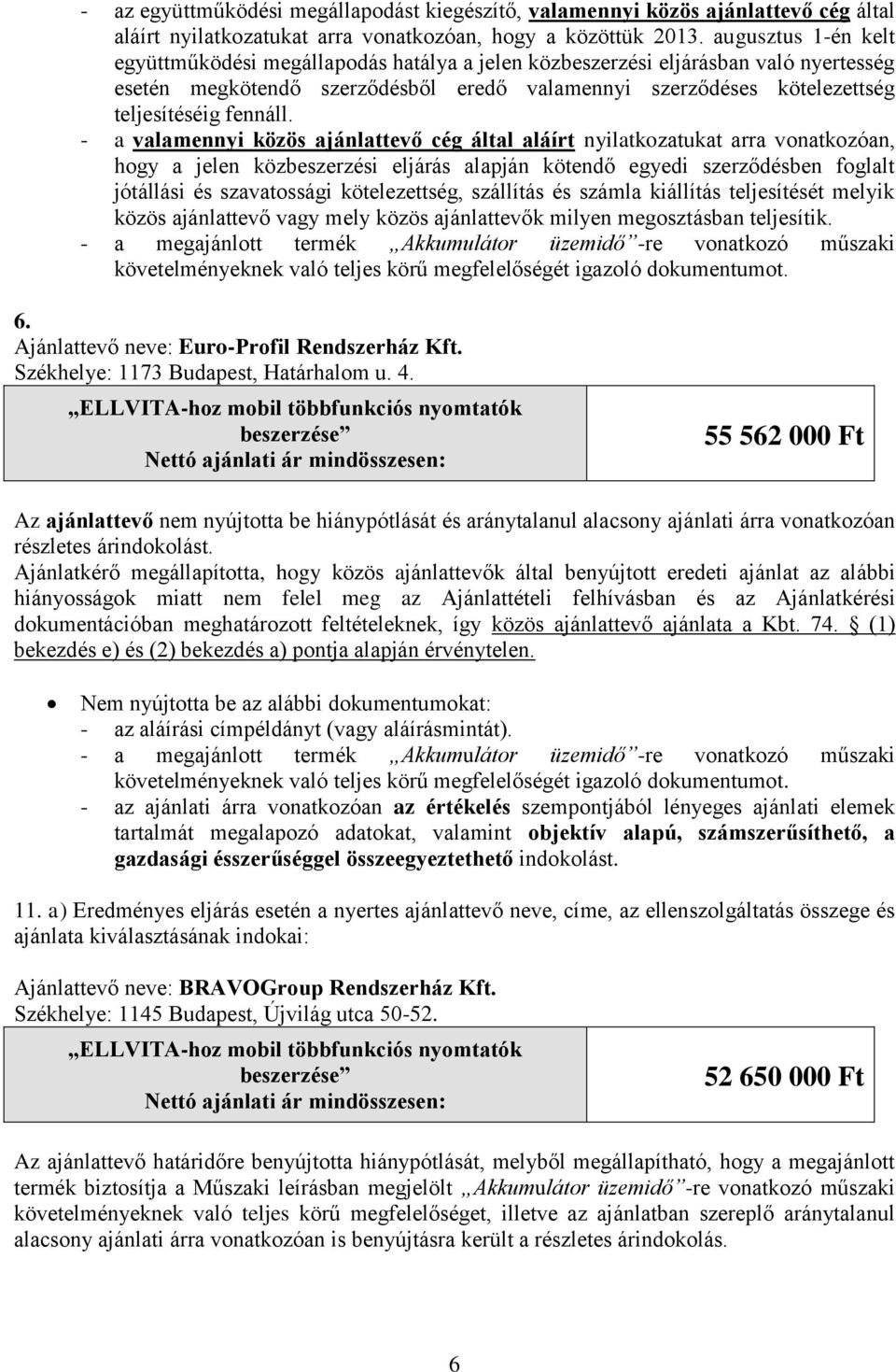 fennáll.
