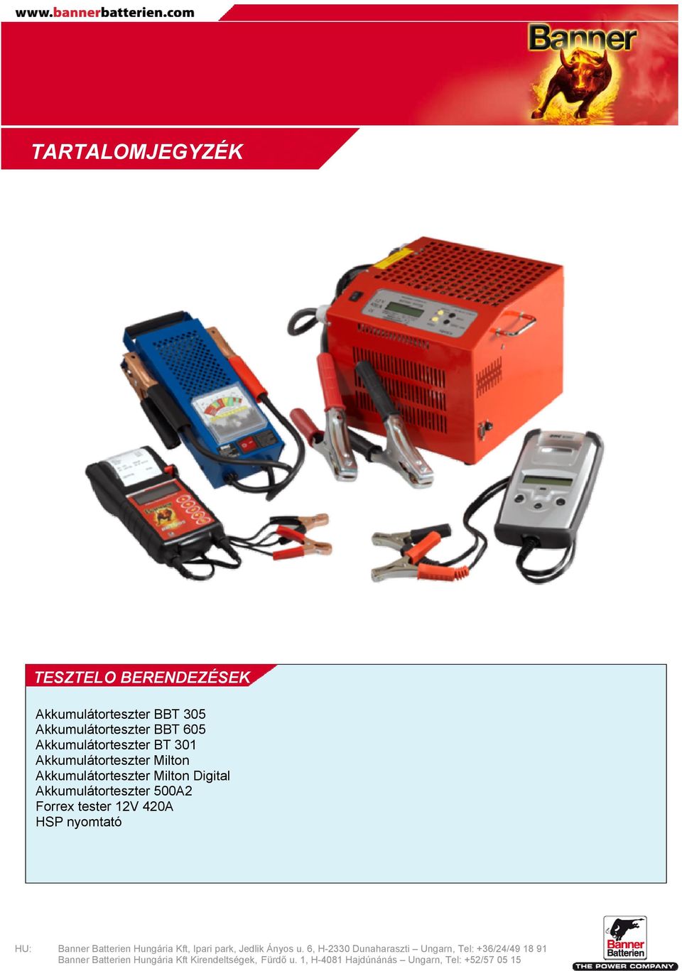 301 Akkumulátorteszter Milton Akkumulátorteszter Milton