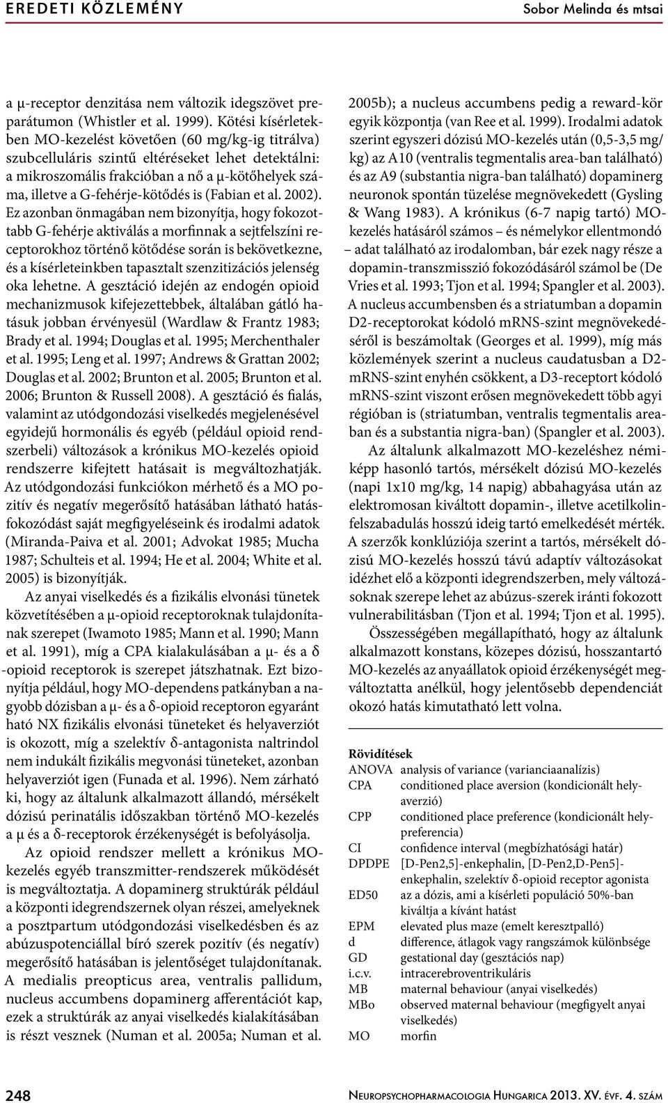 is (Fabian et al. 2002).