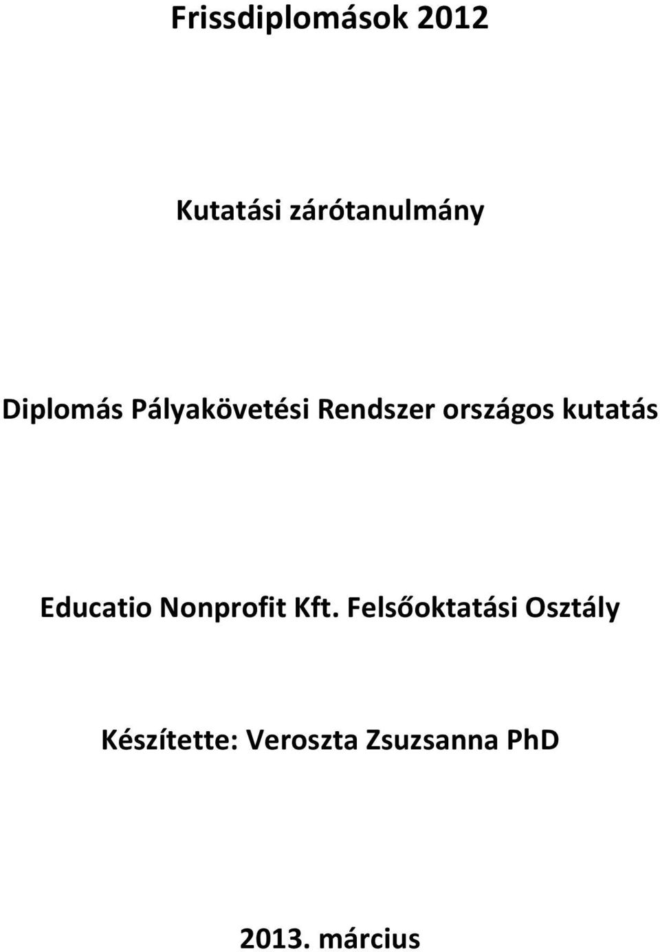 kutatás Educatio Nonprofit Kft.