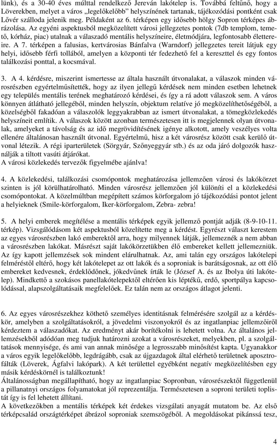 térképen egy idősebb hölgy Sopron térképes ábrázolása.