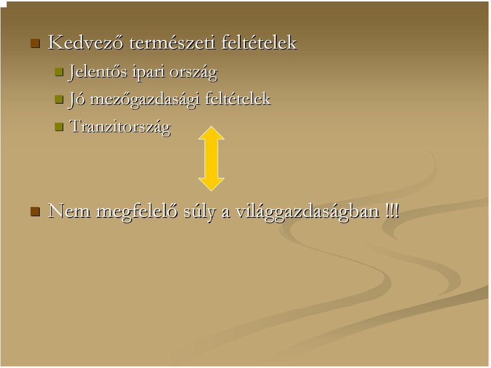 gazdasági gi feltételek telek