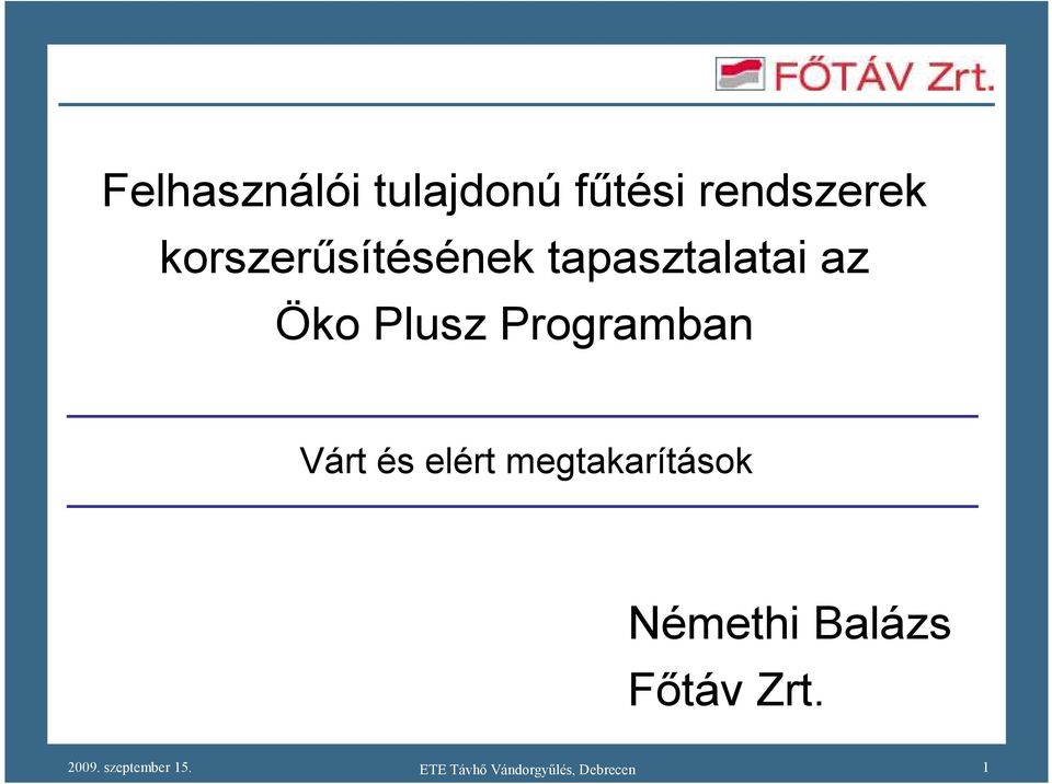 Plusz Programban Várt és elért