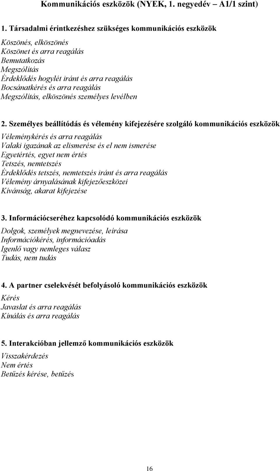 reagálás Megszólítás, elköszönés személyes levélben 2.