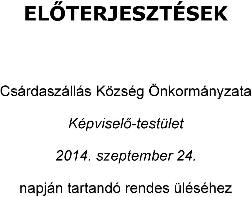 Képviselő-testület 2014.