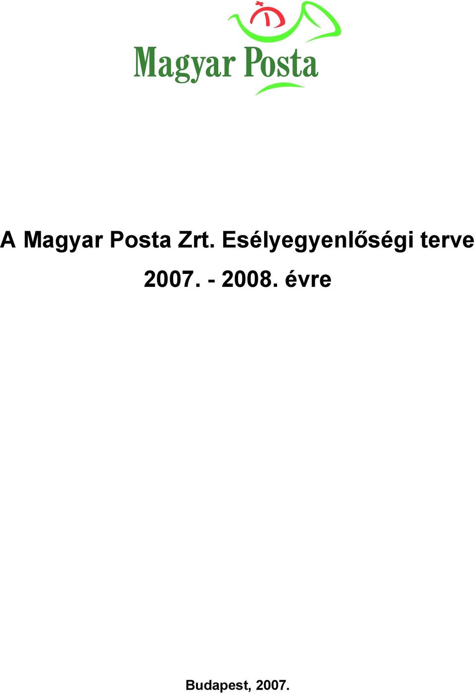 terve 2007. - 2008.