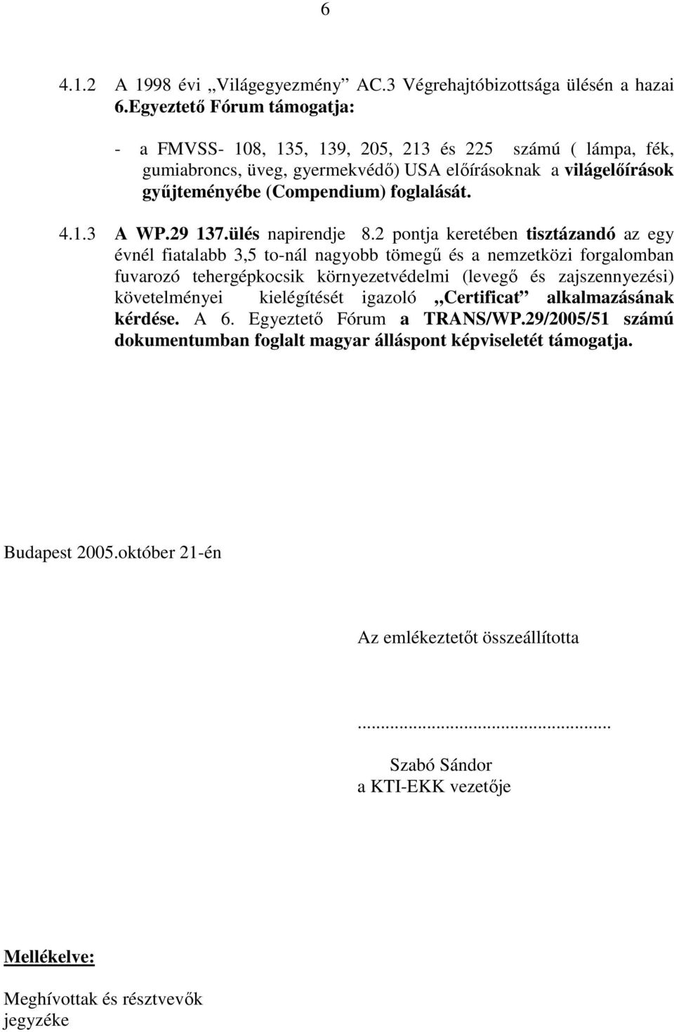 29 137.ülés napirendje 8.