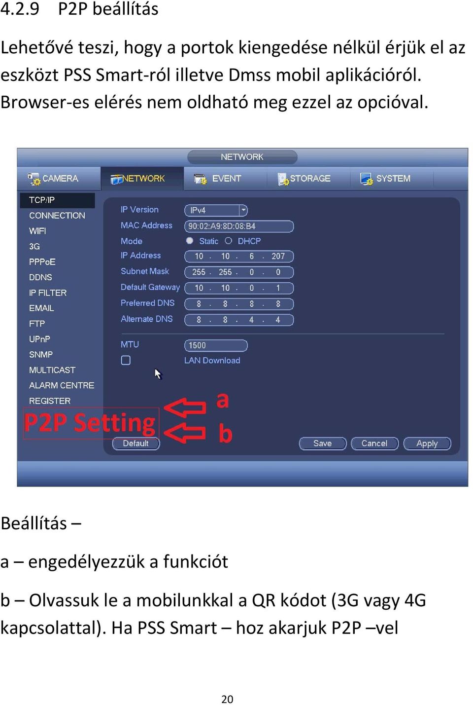 Browser es elérés nem oldható meg ezzel az opcióval.
