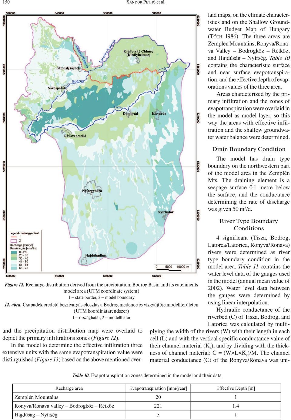 depict the primary infiltrations zones (Figure 12).
