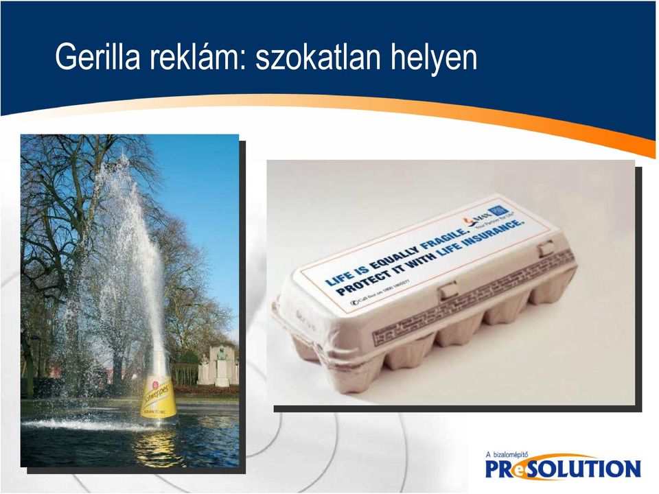 szokatlan