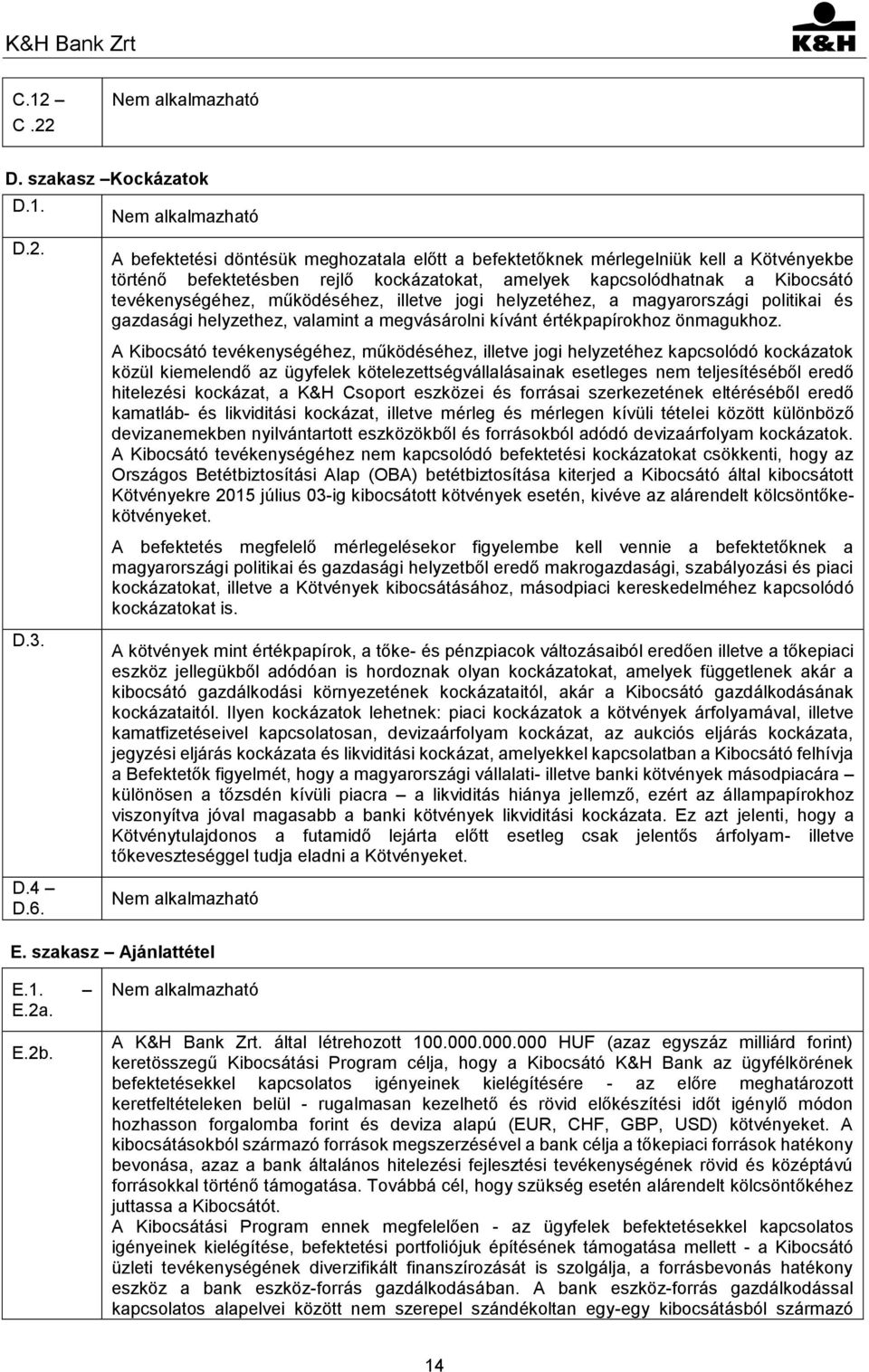 értékpapírokhoz önmagukhoz.