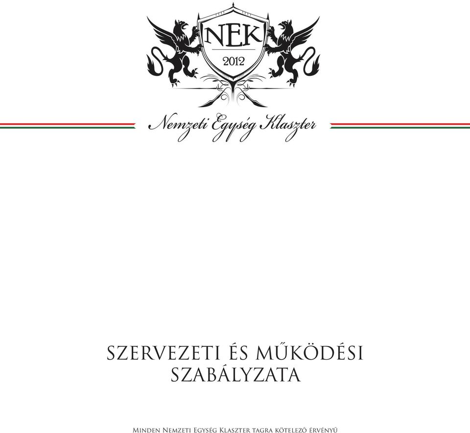 Minden Nemzeti Egység