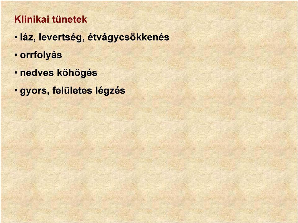 étvágycsökkenés