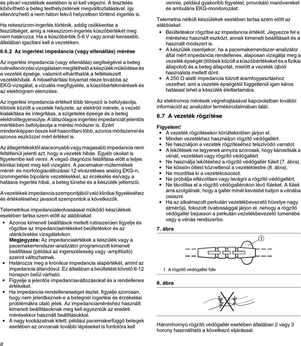 Ha a küszöbérték 5-6 