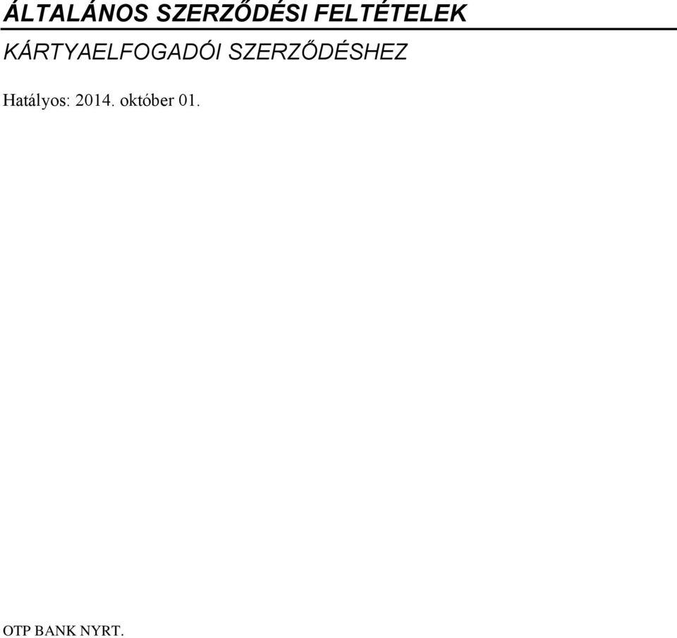 KÁRTYAELFOGADÓI