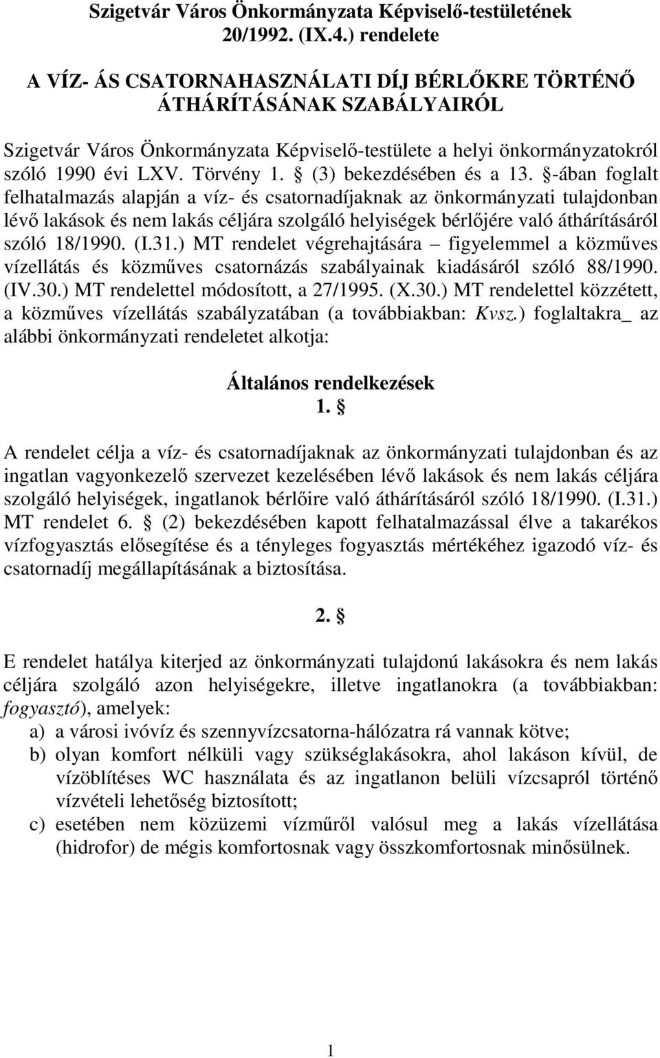 (3) bekezdésében és a 13.