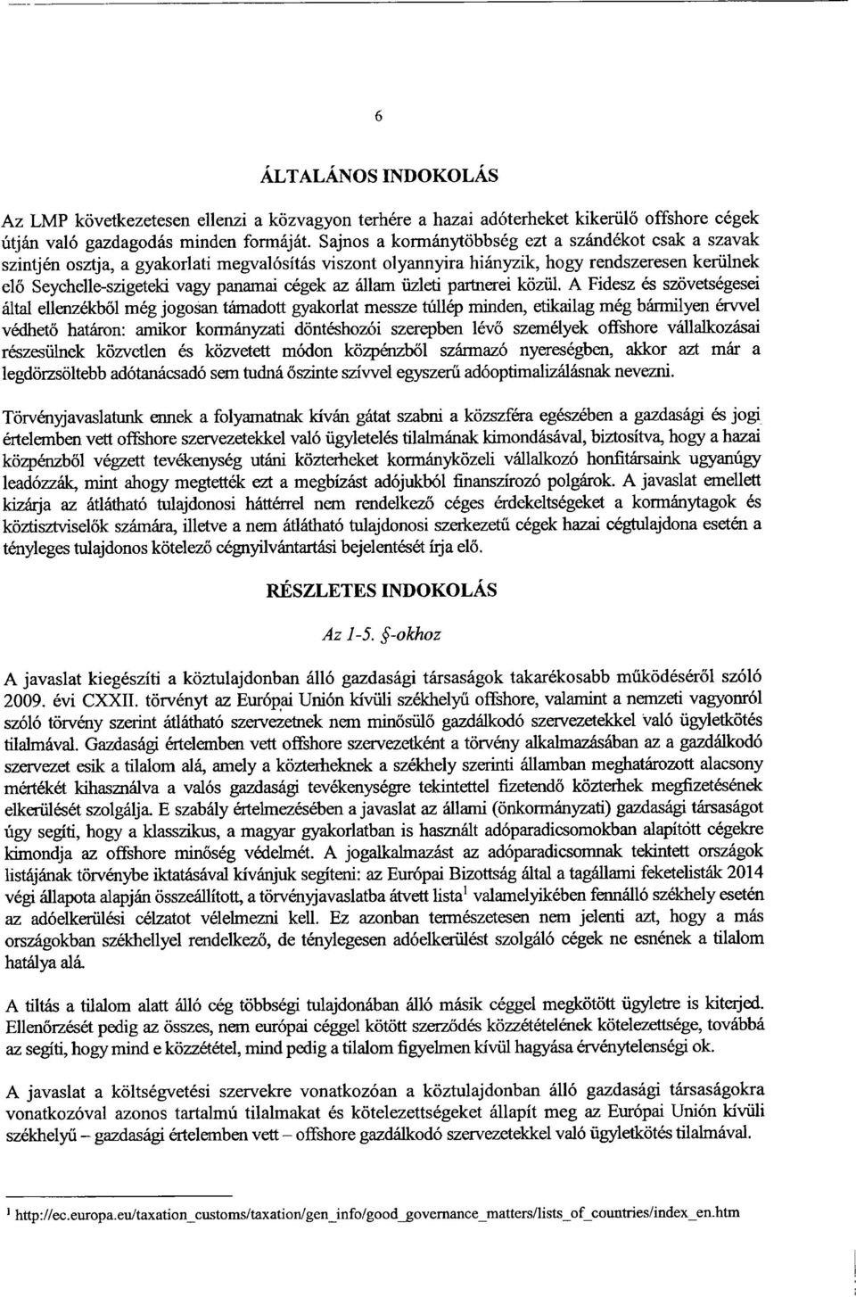 az állam üzleti partnerei közül.