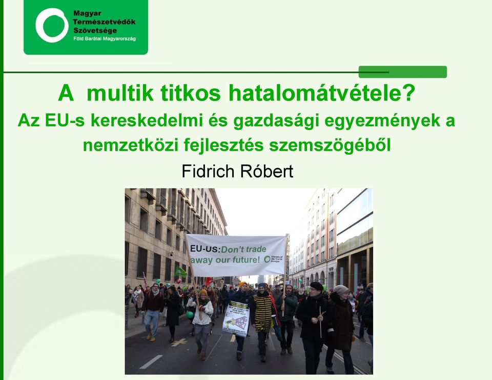 gazdasági egyezmények a