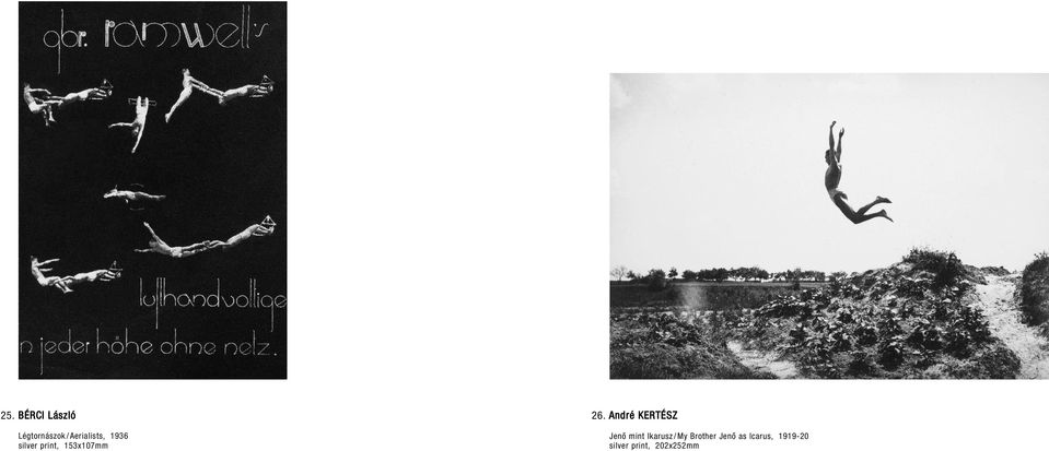 26. André KERTÉSZ Jenô mint Ikarusz / My