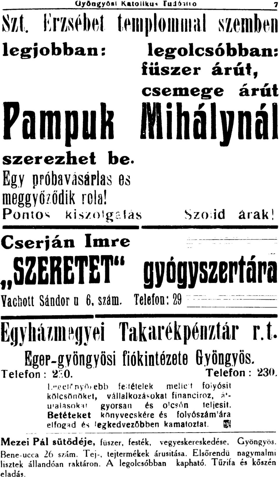 Eger-gyöngyösi fiókintézete Gyöngyös. T elefon : 2:. 0. Telefon : 230. l. ~!