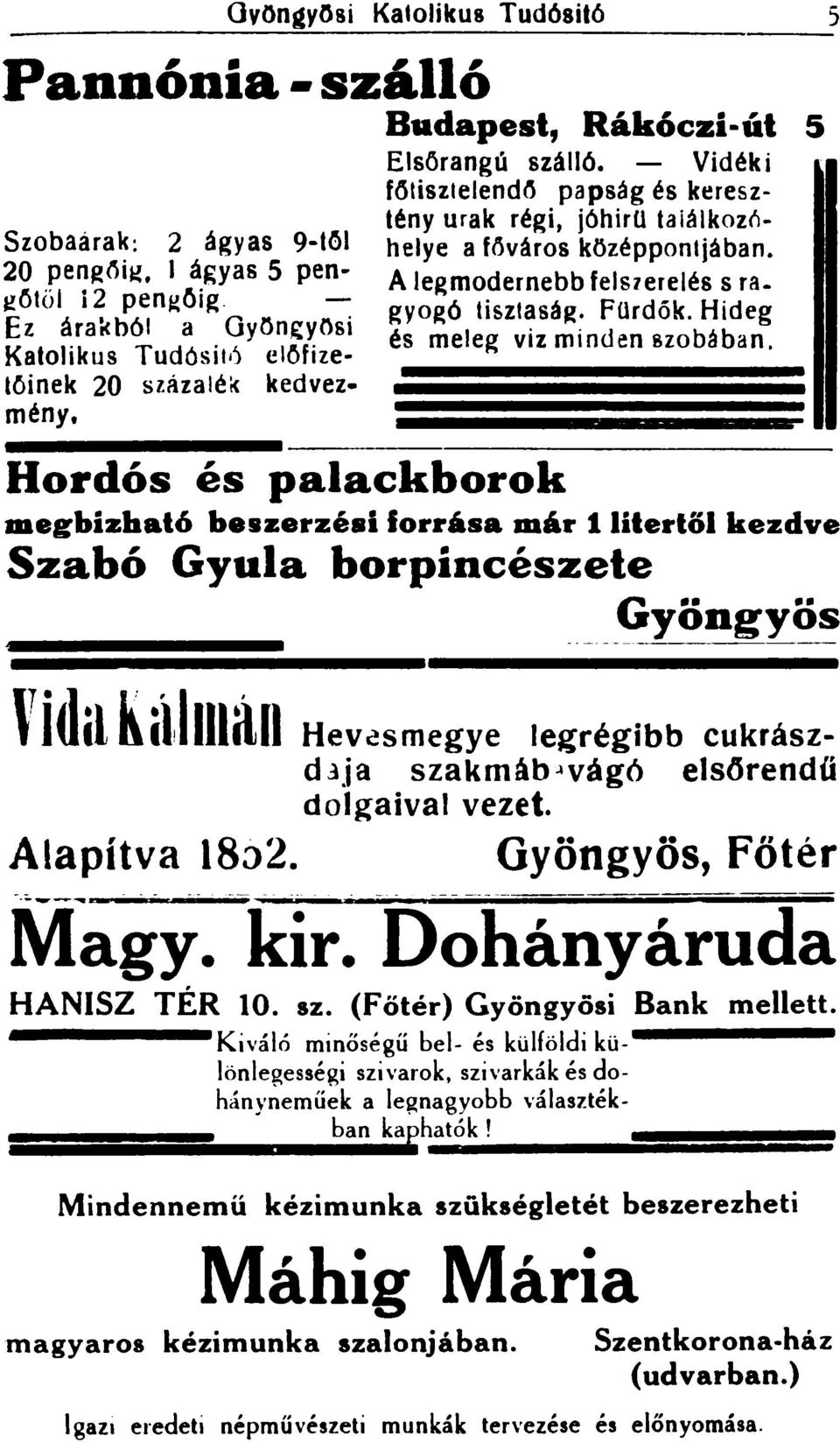 A legmodernebb fels1erelés s ra. gyogó tisztasá~. FUrdók. Hideg és meleg viz minden szobában.