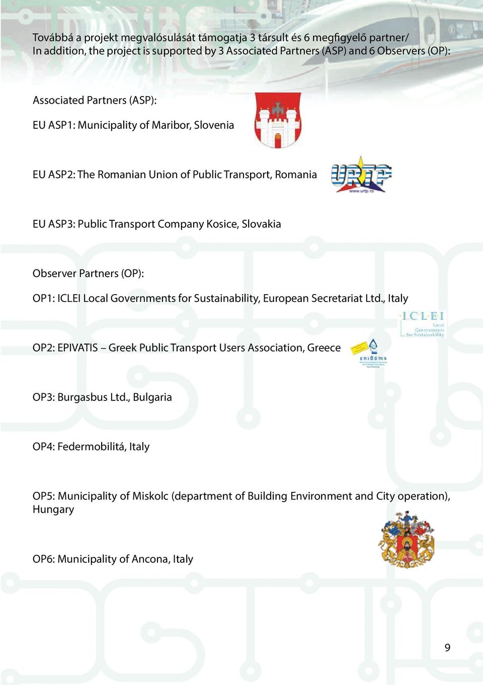 Slovakia Observer Partners (OP): OP1: ICLEI Local Governments for Sustainability, European Secretariat Ltd.