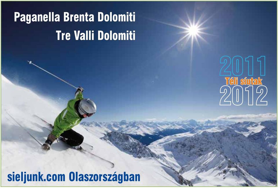 Dolomiti Téli síutak